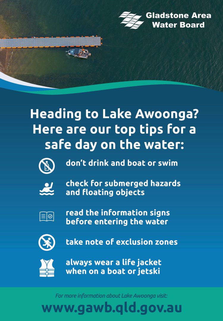 Heading to Lake Awoonga? Here are our top tips for a safe day on the water: