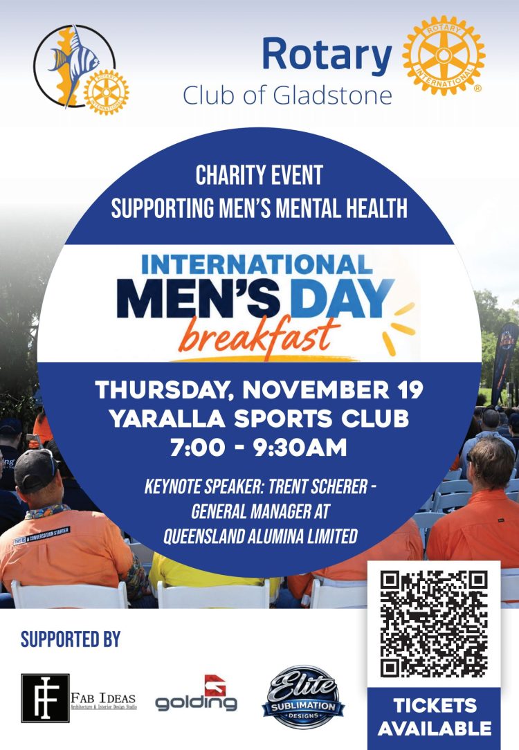 Rotary Club of Gladstone Presents – The International Men’s Day Breakfast
