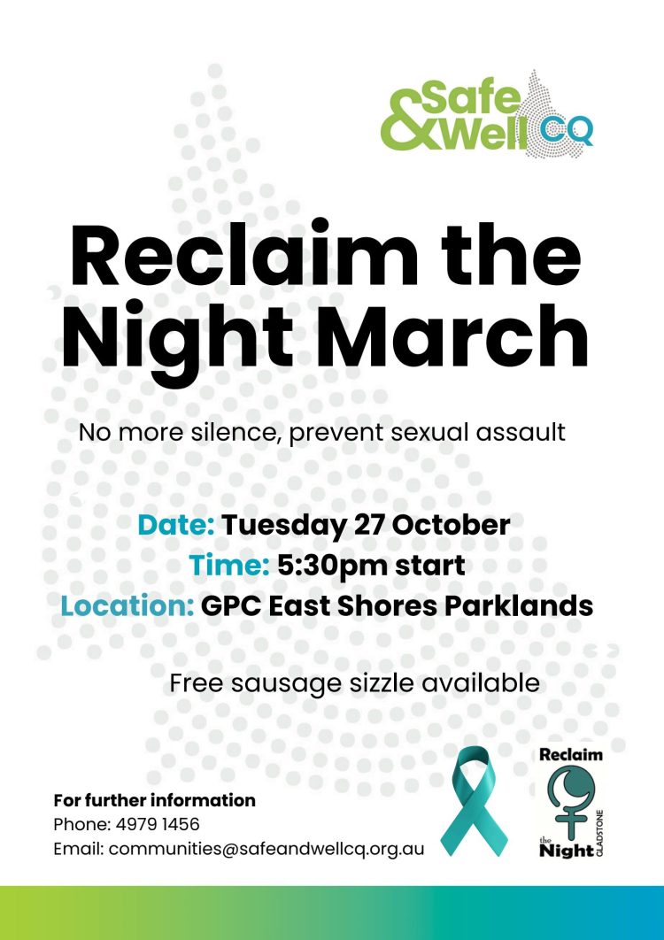 Safe & Well CQ – Reclaim The Night